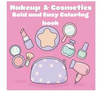 Makeup & Cosmetics Coloring Book