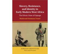 Makhroufi Ousma Slavery, Resistance, and Identity in Early Modern We (Tascabile)