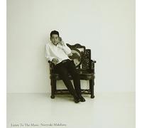 MAKIHARA, NORIYUKI - LISTEN TO THE MUSIC