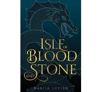 Makiia Lucier Isle of Blood and Stone (Tascabile) Tower of Winds
