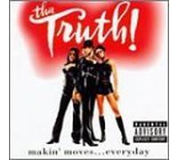 Makin Moves Everyday by Tha Truth (1997-03-11)