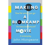 Making a Blomkamp movie.: How far would you got for fame and fortune?