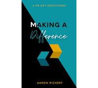 Making A Difference: 90-Day Devotional