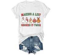 Making A List Chicken It Twice Camicia divertente natalizia con pollo unisex, bianco, M