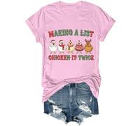 Making A List Chicken It Twice Camicia divertente natalizia con pollo unisex, rosa, M