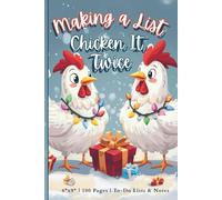 Making a List Chicken it Twice: Christmas To-Do Lists & Checklist Notebook | Cute Chicken Holiday Notepad for Notes, Reminders & Daily Tasks