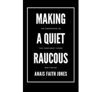 Making a Quiet Raucous: The Emergence of the Confident Loner