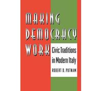 Robert D. Putnam Raffaella Y. Nanetti Robert Leon Making Democracy (Tascabile)