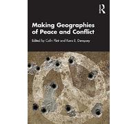 Costruire le geografie della pace e del conflitto – Routledge