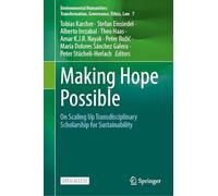 Making Hope Possible: On Scaling Up Transdisciplinary Scholarship for Sustainability