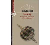 MAKING - INGOLD TIM - Cortina Raffaello