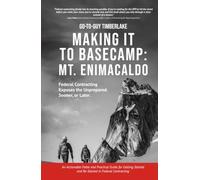 Making It to Basecamp: Mt. Enimacaldo: Federal Contracting Exposes the Unprepared. Sooner or Later