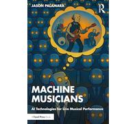 Making Machine Musicians: AI for Live Musical Performance