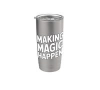 Making Magic Happen Bicchiere termico in acciaio inox doppia parete