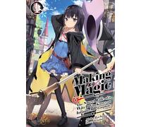 MAKING MAGIC LIFE OF WITCH INFINITE LOOPHOLE NOVEL 01