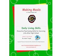 Making Meals: Developing LIfe Skills for Becoming a Successful Adult