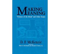 Making Meaning: "Printers of the Mind" and Other Essays