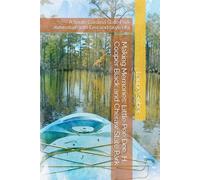 Making Memories: Little Pee Dee, H. Cooper Black and Cheraw State Park: A South Carolina State Park Adventure with Levi and Skylin #4