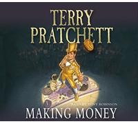 Making Money: (Discworld Novel 36) (Discworld Novels) by Pratchett, Terry on 01/10/2007 unknown edition