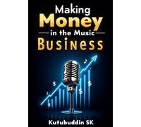 Making Money in the Music Business