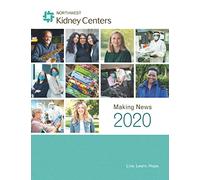 Making News 2020: Northwest Kidney Centers Media