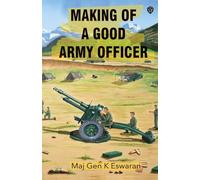 Making of a Good Army Officer
