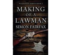 Making of a Lawman