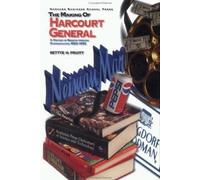 Making of Harcourt General, The: A History of Growth Through Diversification--1922-1992
