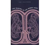 Making of the Middle Ages