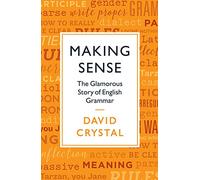 Making Sense: David Crystal