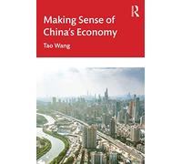 Making Sense of China's Economy