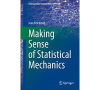 Making Sense of Statistical Mechanics – Springer Verlag