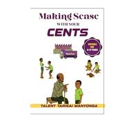 Making Sense With Your Cents: Financial Literacy For Kids
