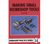 Making Small Workshop Tools: 14