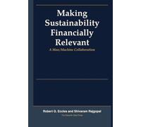 Making Sustainability Financially Relevant: A Man/Machine Collaboration