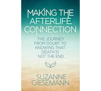 Suzanne Giesemann Making the Afterlife Connection (Tascabile)