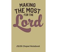 Making the Most for the Lord: Holistic Worship Series - Part 2