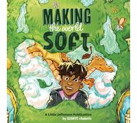 Making the World Soft