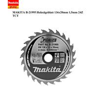 MAKITA B-2195 lama per sega per legno 136 x 20 mm 24Z 1,5 mm TCT CLEAN CUT