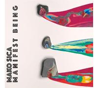 Mako Sica - Manifest Being