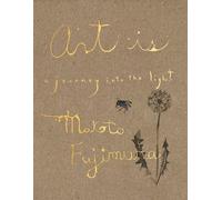 Makoto Fujimura Art Is (Copertina rigida)