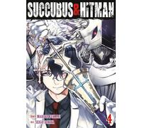 Makoto Fukami Succubus and Hitman Vol. 4 (Tascabile) Succubus and Hitman