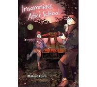 Makoto Ojiro Insomniacs After School, Vol. 7 (Tascabile) Insomniacs After School