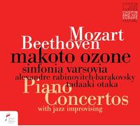 Makoto Ozone, Sinfonia Varsovia, Alexandre Rabinovitch-Barakovsky, Tadaaki Otaka - Mozart & Beethoven Piano Concertos with Jazz Improvisations
