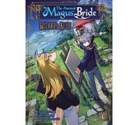Makoto Sanda The Ancient Magus' Bride: Wizard's Blue Vol. 4 (Tascabile)