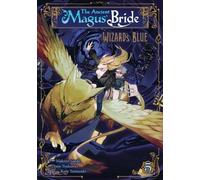 Makoto Sanda The Ancient Magus' Bride: Wizard's Blue Vol. 5 (Tascabile)