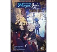 Makoto Sanda The Ancient Magus' Bride: Wizard's Blue Vol. 6 (Tascabile)