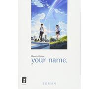 Makoto Shinkai Claudia Peter your name.: Roman (Tascabile)
