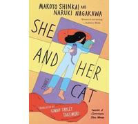 Makoto Shinkai Naruki Nagakawa She and Her Cat (Tascabile)