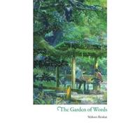 Makoto Shinkai Taylor Engel Garden of Words (Copertina rigida)
